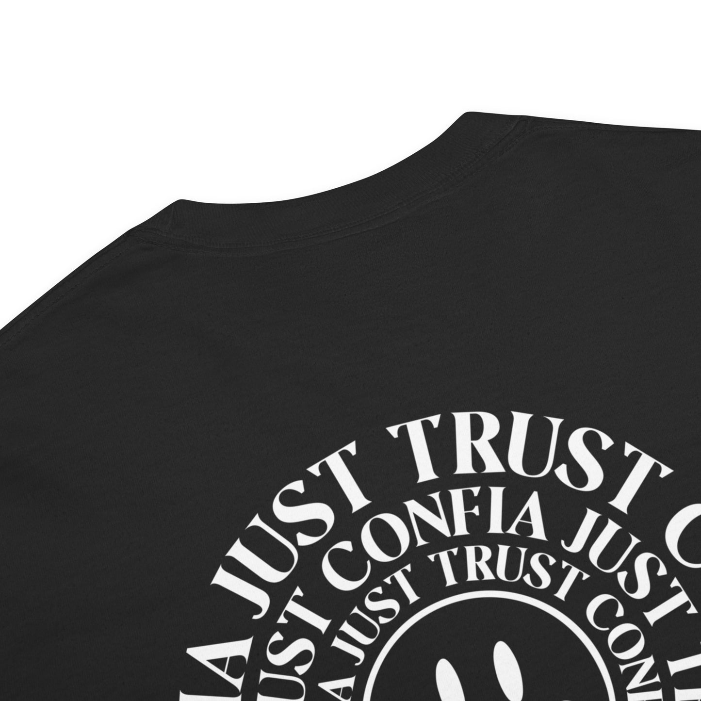 Just Trust Tee