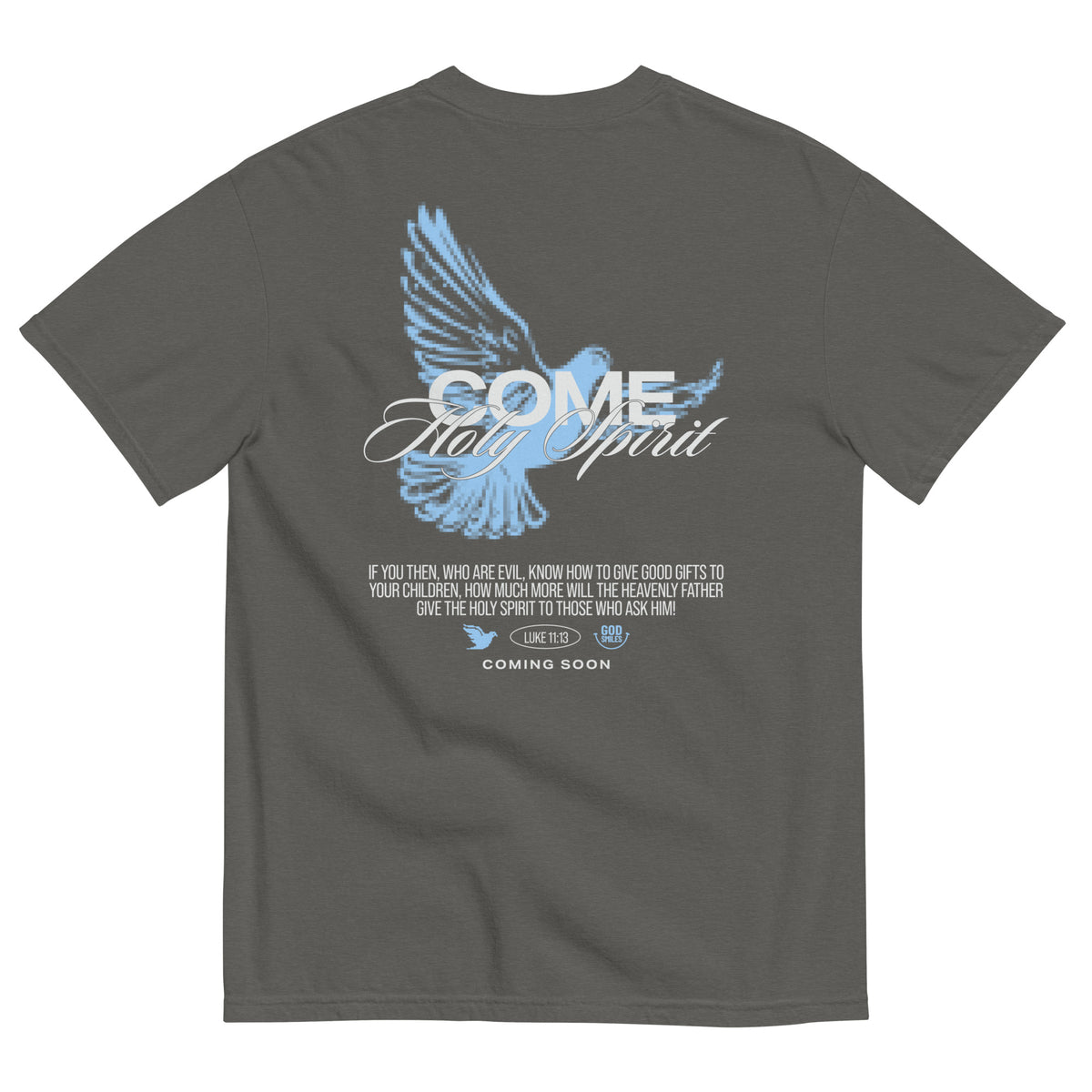 Come Holy Spirit Tee
